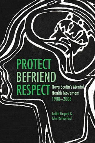 Kniha Protect, Befriend, Respect Judith Fingard