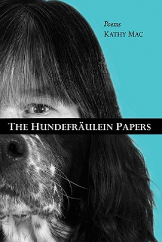 Buch Hundefraulein Papers Kathy Mac