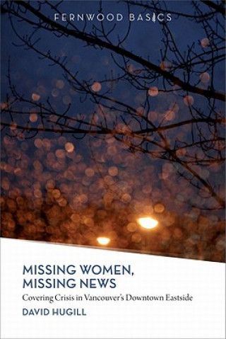 Βιβλίο Missing Women, Missing News David Hugill