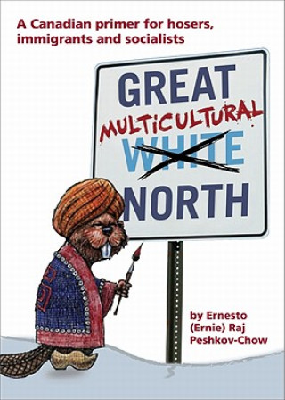 Libro Great Multicultural North Ernesto Raj Peshkov-Chow