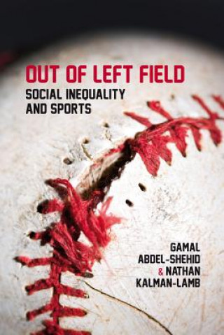 Kniha Out of Left Field Gamal Abdel-Shehid