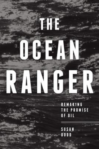 Kniha Ocean Ranger Susan Dodd