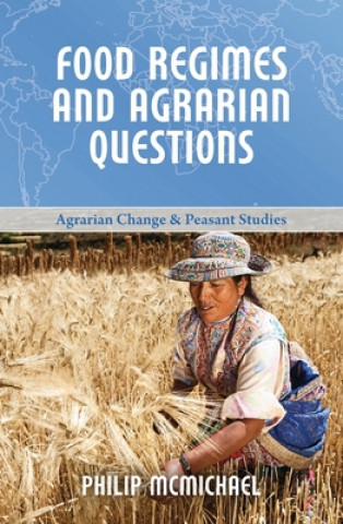 Книга Food Regimes and Agrarian Questions Philip McMichael