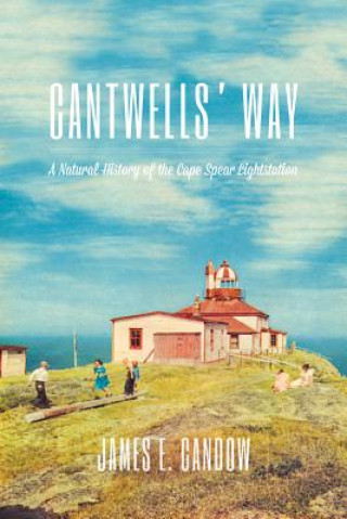 Carte Cantwells' Way James E. Candow