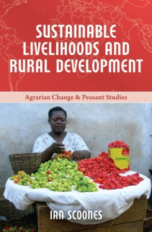 Book Sustainable Livelihoods and Rural Development Ian Scoones