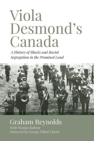 Carte Viola Desmond S Canada Graham Reynolds