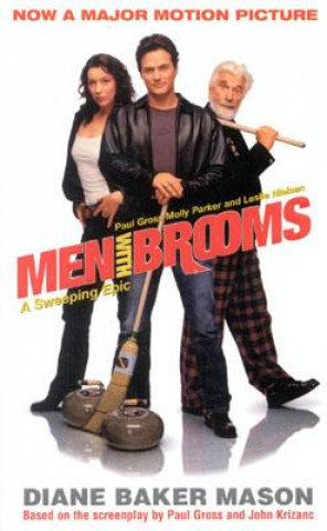 Könyv Men with Brooms: A Sweeping Epic Diane Baker Mason
