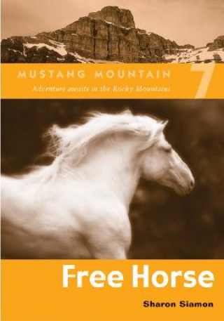 Kniha Free Horse Sharon Siamon