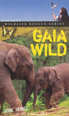 Knjiga Gaia Wild Diane Haynes