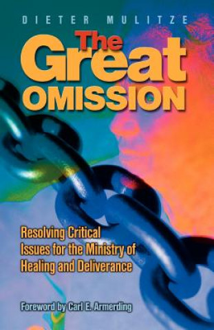 Book The Great Omission Dieter K. Mulitze