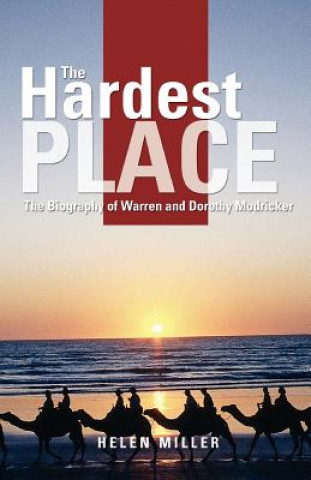 Книга The Hardest Place Helen Miller