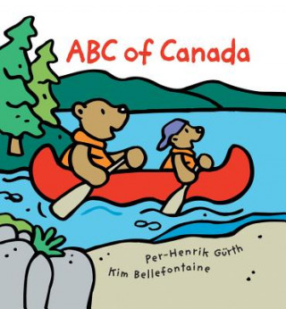 Kniha ABC of Canada Kim Bellefontaine
