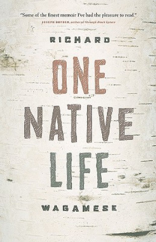 Książka One Native Life Richard Wagamese
