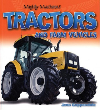 Книга Tractors and Farm Vehicles Jean Coppendale