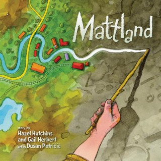 Knjiga Mattland Hazel Hutchins
