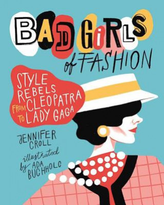 Carte Bad Girls of Fashion Jennifer Croll