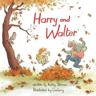 Kniha Harry and Walter Kathy Stinson