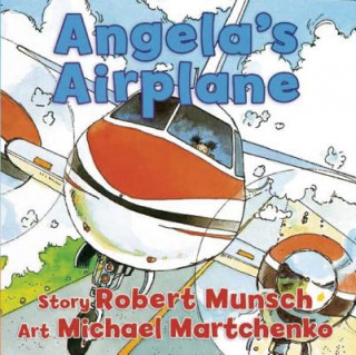 Kniha Angela's Airplane Robert Munsch