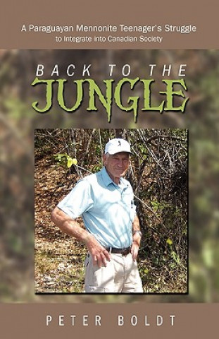 Buch Back to the Jungle Peter Boldt