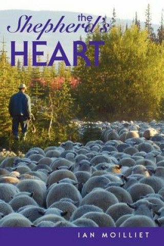 Könyv Shepherd's Heart Ian Moilliet