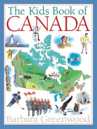 Carte Kids Book of Canada Barbara Greenwood