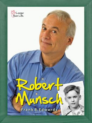 Knjiga Robert Munsch Frank B. Edwards