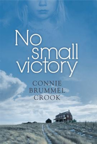 Libro No Small Victory Connie Brummel Crook