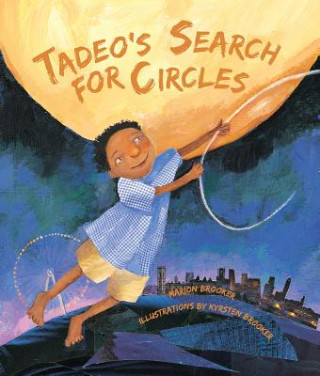 Carte Tadeo's Search for Circles Marion Brooker