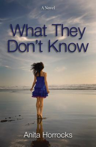 Kniha What They Don't Know Anita Horrocks