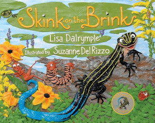 Kniha Skink on the Brink Lisa Dalrymple