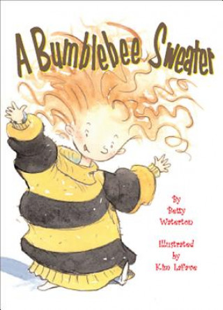 Boek A Bumblebee Sweater Betty Waterton