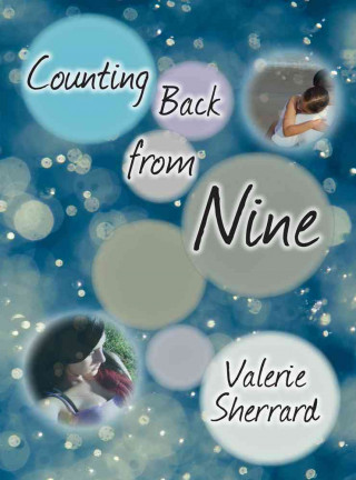 Knjiga Counting Back from Nine Valerie Sherrard
