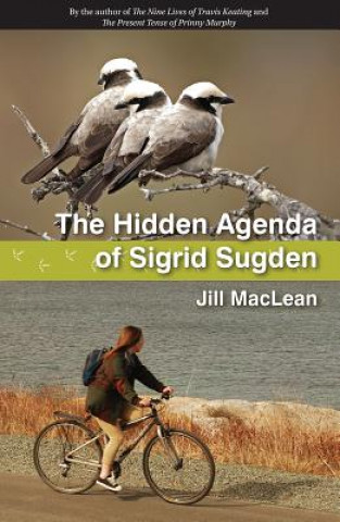 Книга The Hidden Agenda of Sigrid Sugden Jill MacLean
