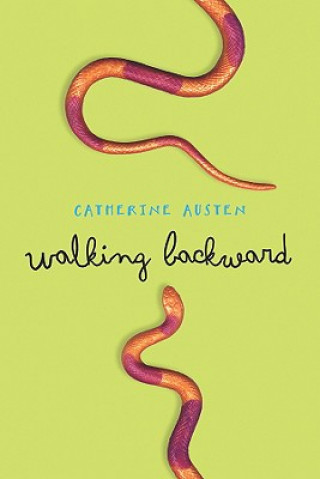 Könyv Walking Backward Catherine Austen