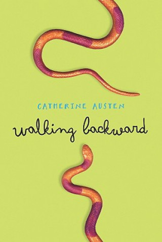 Книга Walking Backward Catherine Austen