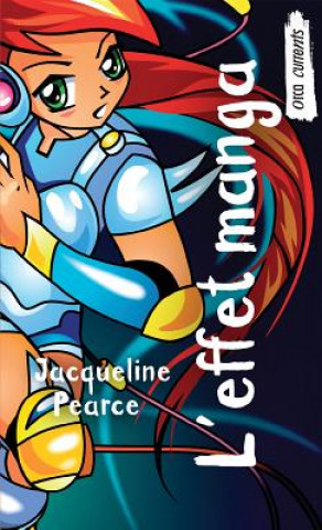 Книга L'effet Manga Jacqueline Pearce