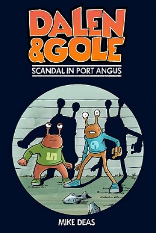 Βιβλίο Dalen and Gole: Scandal in Port Angus Mike Deas