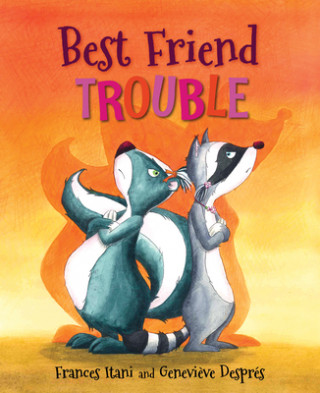 Libro Best Friend Trouble Frances Itani