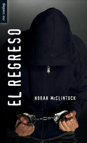 Kniha El Regreso: (Back) Norah McClintock
