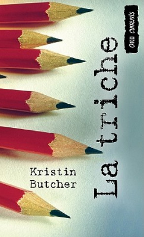 Kniha La Triche = Cheat Kristin Butcher