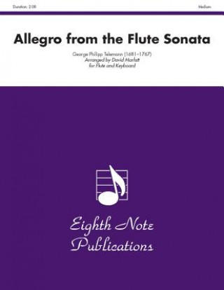 Kniha Allegro from the Flute Sonata: Flute and Keyboard Georg Philipp Telemann