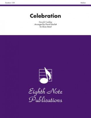 Kniha Celebration: Conductor Score & Parts Donald Coakley