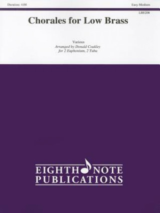 Książka Chorales for Low Brass: For 2 Euphonium, 2 Tuba Donald Coakley