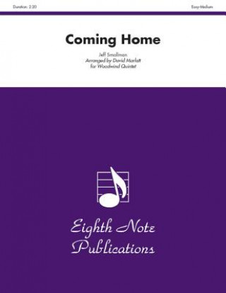 Book Coming Home: Score & Parts Jeff Smallman