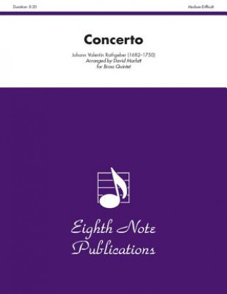 Könyv Concerto: Score & Parts Johann Valentin Rathgeber