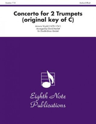 Kniha Concerto for 2 Trumpets (Original Key of C): Score & Parts Antonio Vivaldi