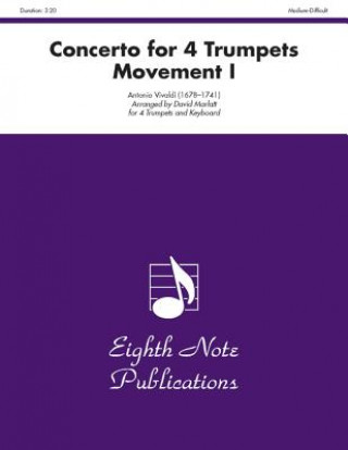 Kniha Concerto for 4 Trumpets (Movement I): Score & Parts Antonio Vivaldi