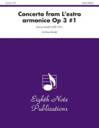 Kniha Concerto (from L'Estro Armonico, Op 3 #1): Score & Parts Antonio Vivaldi