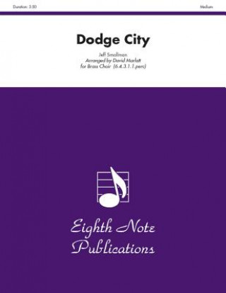Carte Dodge City: Score & Parts Jeff Smallman