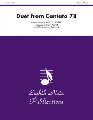 Kniha Duet (from Cantata 78): Part(s) Johann Sebastian Bach